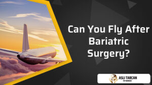 Can You Fly After Bariatric Surgery