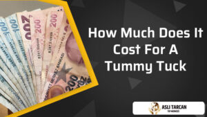 How Much Does It Cost For A Tummy Tuck?