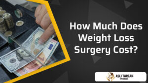 How Much Does Weight Loss Surgery Cost?