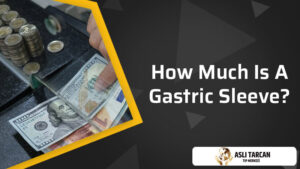 How Much Is A Gastric Sleeve?