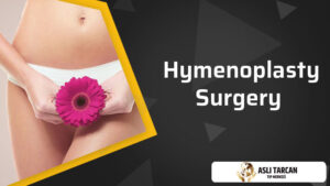 Hymenoplasty Surgery