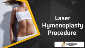 Laser Hymenoplasty Procedure