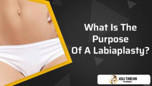 What Is The Purpose Of Labiaplasty?