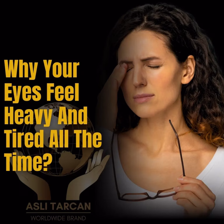 Why Your Eyes Feel Heavy And Tired All The Time